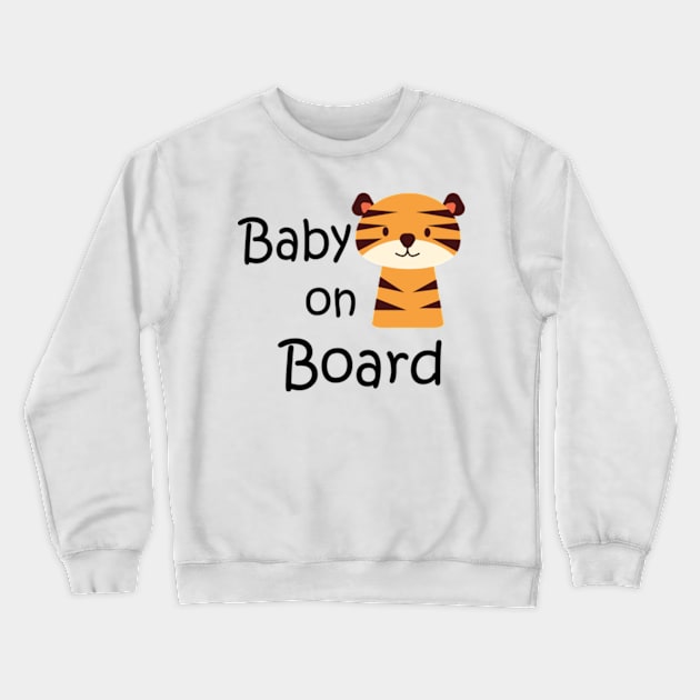 Baby on board sticker Crewneck Sweatshirt by IDesign23